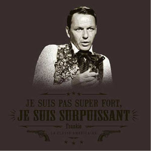 tshirt-je-suis-surpuissant-replique-coton-bio-chocolat