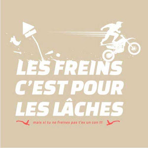 tshirt-les-freins-cest-pour-les-laches-coton-bio-beige