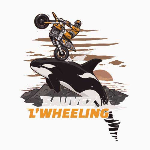 T SHIRT MOTO - Sauvez Wheeling !