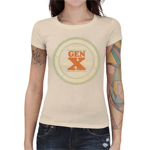 T-shirt Geekette - Gen-X Whatever you annoy us