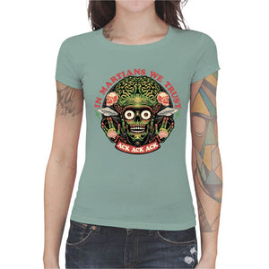 T-shirt Geekette - In Martians we Trust