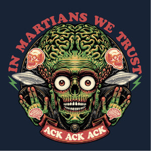 Tshirt In Martians we Trust