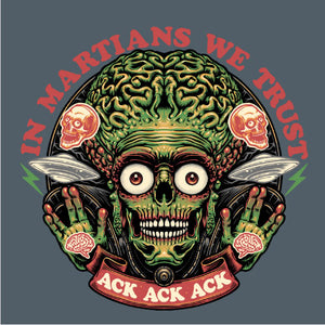 Tshirt In Martians we Trust